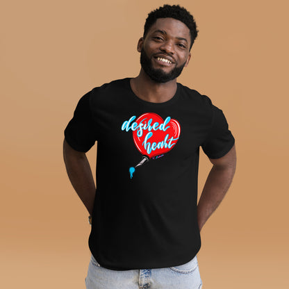 Desired Heart Unisex T-shirt