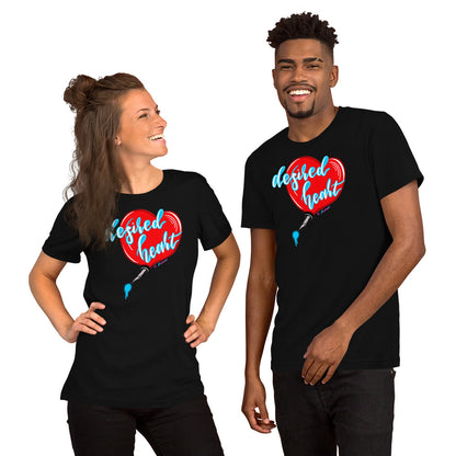Desired Heart Unisex T-shirt