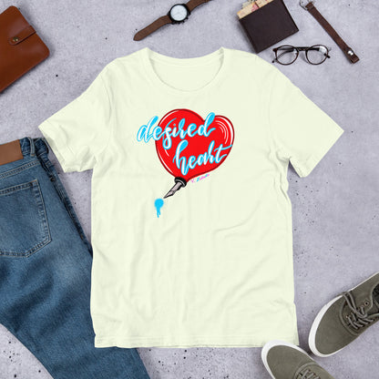 Desired Heart Unisex T-shirt