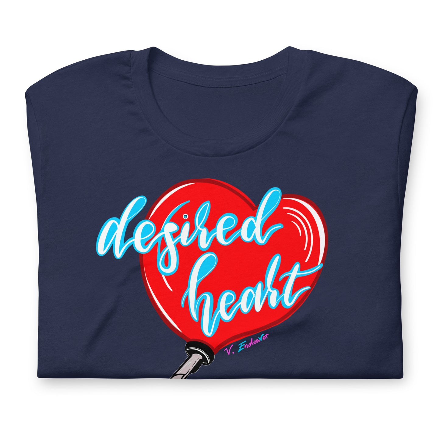Desired Heart Unisex T-shirt