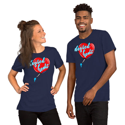 Desired Heart Unisex T-shirt