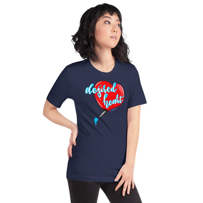 Desired Heart Unisex T-shirt