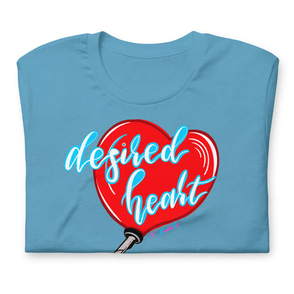 Desired Heart Unisex T-shirt