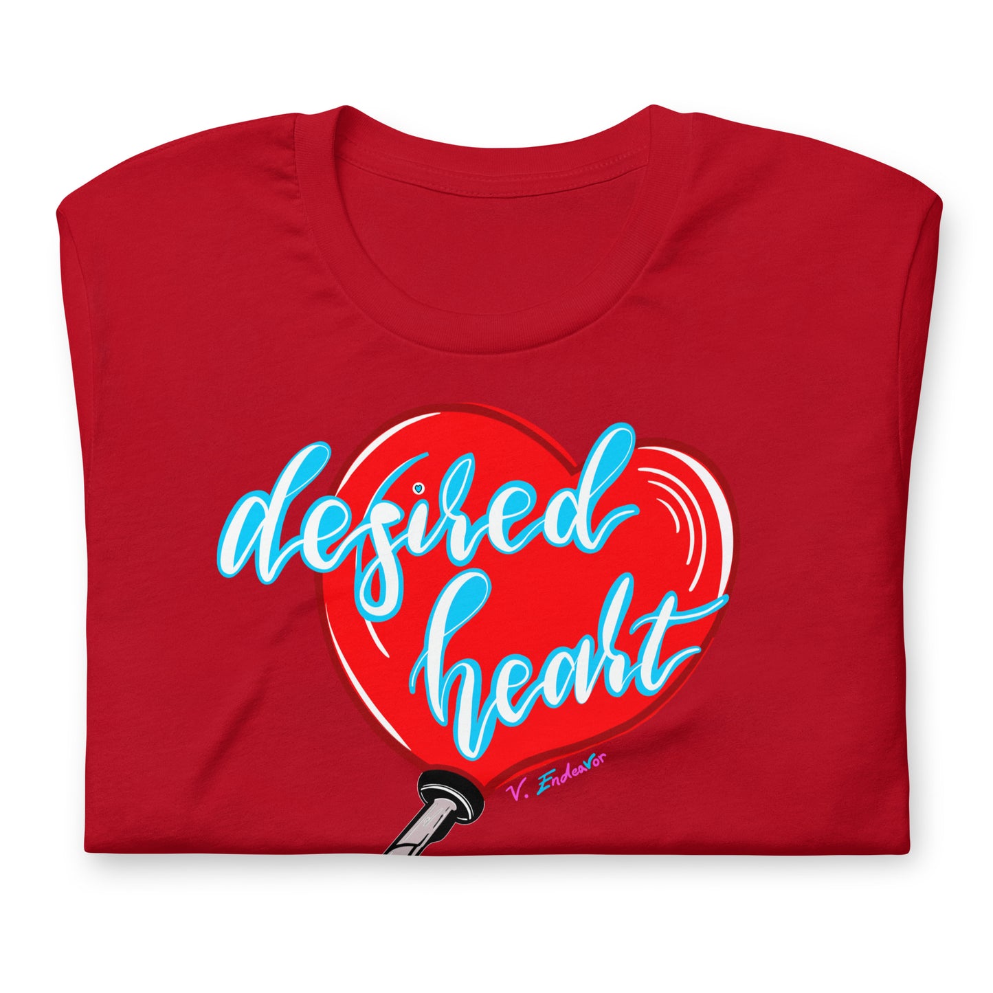Desired Heart Unisex T-shirt