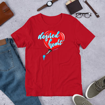Desired Heart Unisex T-shirt